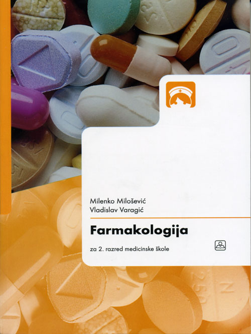 Farmakologija Autori: VARAGIĆ VLADISLAV  ,  MILOŠEVIĆ MILENKO  22760